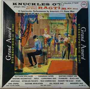Knuckles O'Toole - Knuckles O'Toole Plays The Greatest All-Time Ragtime Hit ...