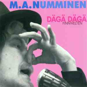 M.A. Numminen - Dägä Dägä Finnwelten