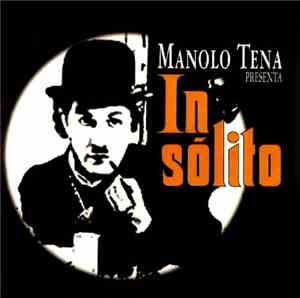 Manolo Tena - Insólito