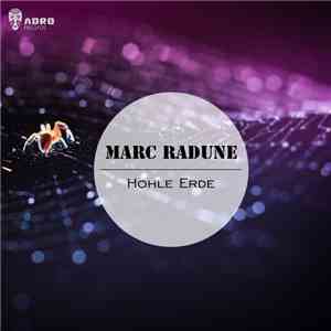Marc Radune - Hohle Erde