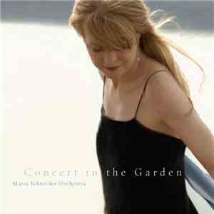 Maria Schneider Orchestra - Concert In The Garden
