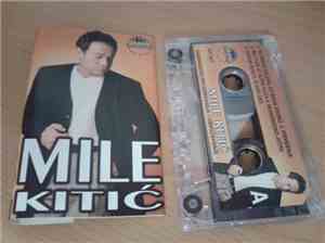 Mile Kitić - Mile Kitić