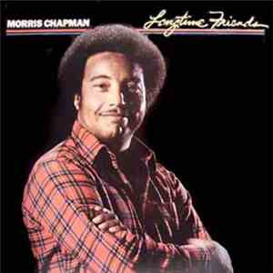 Morris Chapman - Longtime Friends