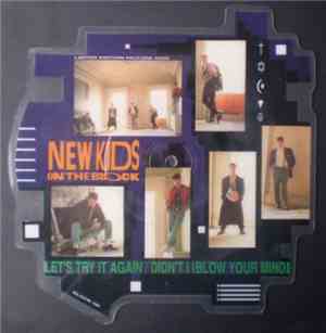 New Kids On The Block - Let's Try It Again / Didn't I (Blow Your Mind)