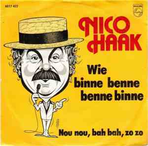 Nico Haak - Wie Binne Benne Benne Binne