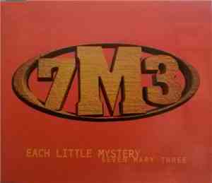 Seven Mary Three - Each Little Mystery