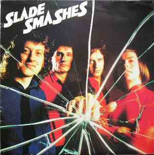 Slade - Slade Smashes