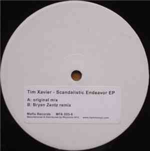 Tim Xavier - Scandalistic Endeavour EP
