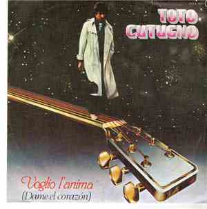 Toto Cutugno - Voglio L'Anima (Dame El Corazón)