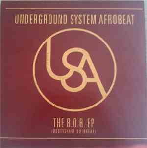 Underground System Afrobeat - The B.O.B. EP (Bootyshake Outbreak)