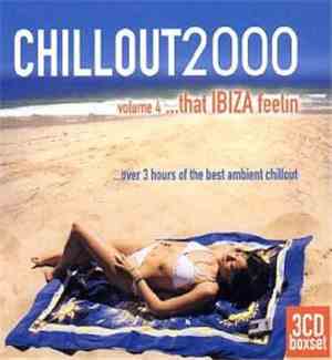 Various - Chillout2000 Volume 4 ...That Ibiza Feelin'