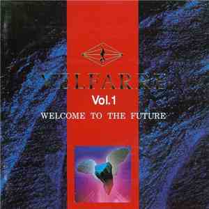 Various - Velfarre Vol. 1 - Welcome To The Future