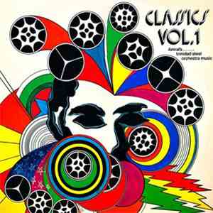 Amral's Trinidad Cavaliers Steel Orch. - Classic Vol.1