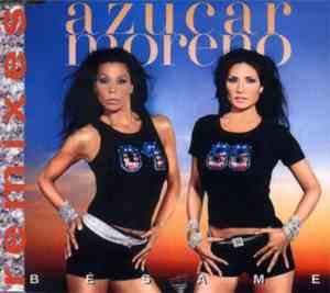 Azucar Moreno - Bésame (Remixes)