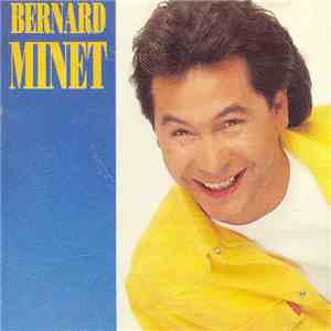 Bernard Minet - Bernard Minet