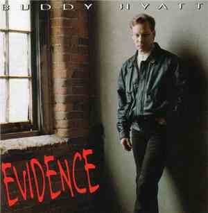 Buddy Hyatt - Evidence