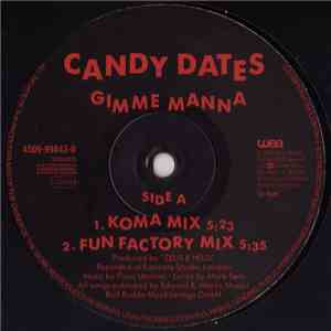 Candy Dates - Gimme Manna