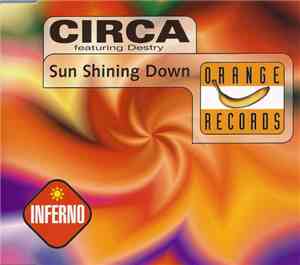 Circa  Featuring Destry - Sun Shining Down