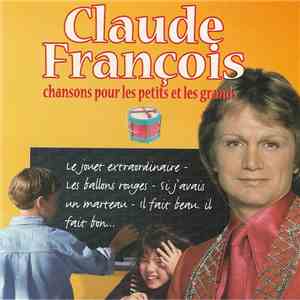 Claude François - Chansons pour les petits et les grands