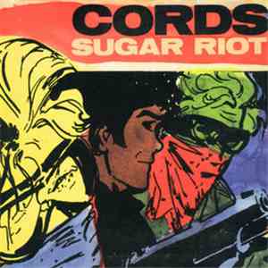 Cords - Sugar Riot