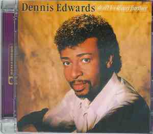 Dennis Edwards - Don't Look Any Further