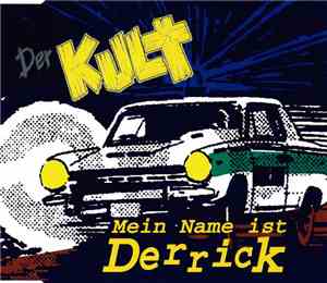 Der Kult - Mein Name Ist Derrick