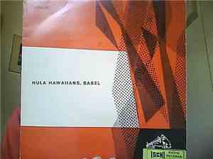 Die Hula Hawaiians,Basel - Wie Wär's