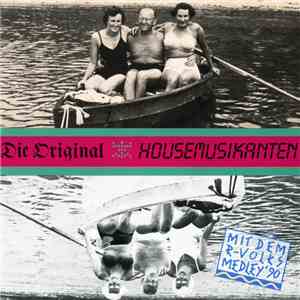 Die Original Housemusikanten - Die Original Housemusikanten Mit Dem R-Volks ...