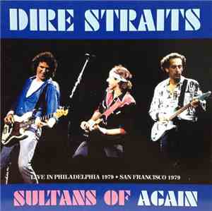 Dire Straits - Sultans Of Again