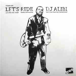 DJ Alibi  - Let's Ride