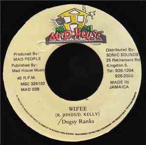 Dugsy Ranks - Wifee