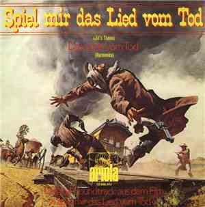 Ennio Morricone - Spiel Mir Das Lied Vom Tod