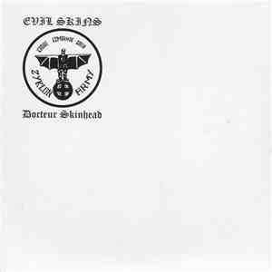Evil Skins - Docteur Skinhead