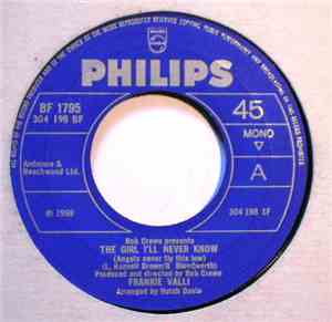 Frankie Valli - The Girl I'll Never Know (Angels Never Fly This Low) / A Fa ...