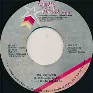 Freddie McGregor - Mr. Officer