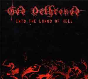 God Dethroned - Into The Lungs Of Hell