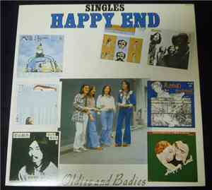 Happy End - Singles Oldies And Badies