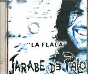 Jarabe De Palo - La Flaca