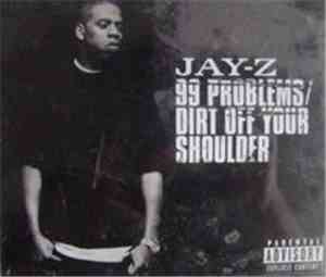 Jay-Z - 99 Problems