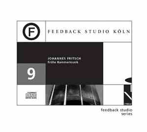 Johannes Fritsch - Frühe Kammermusik / Early Chamber Music