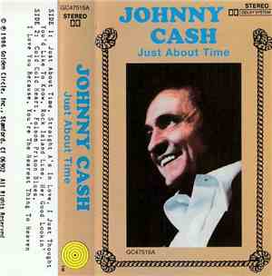 Johnny Cash - Just About Time
