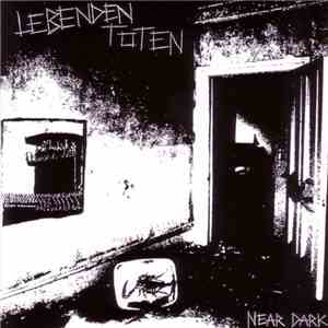 Lebenden Toten - Near Dark