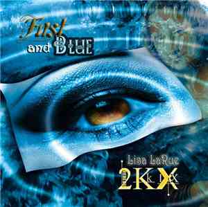 Lisa LaRue 2KX - Fast and Blue