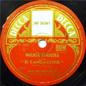 Luiz El Grande Y Su Typica Orquesta - Mulher Rendeira / La Fête Des Fleurs