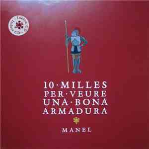 Manel - 10 Milles Per Veure Una Bona Armadura