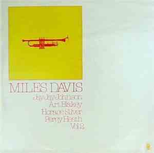 Miles Davis / Jay Jay Johnson / Art Blakey / Horace Silver / Percy Heath -  ...