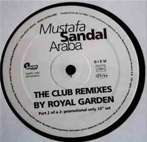 Mustafa Sandal - Araba (The Club Remixes By Royal Garden) (Part 2 Of A 2x12 ...