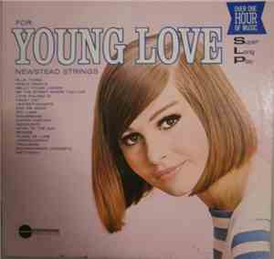 Newstead Strings - For Young Love