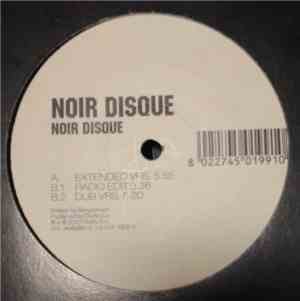 Noir Disque  - Noir Disque