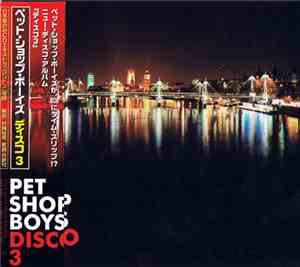 Pet Shop Boys - Disco 3